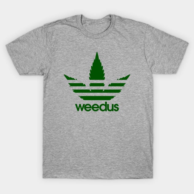 Weedus T-Shirt by AngryMongoAff